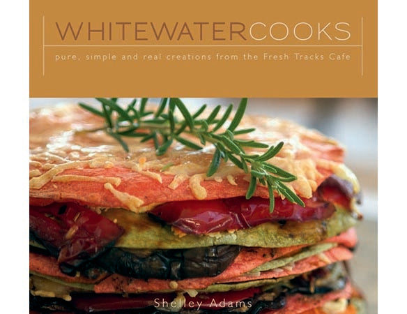 BOOKS - WHITEWATER COOKS - PURE, SIMPLE, AND REAL