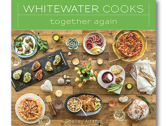PREORDER: BOOKS - WHITEWATER COOKS - TOGETHER AGAIN