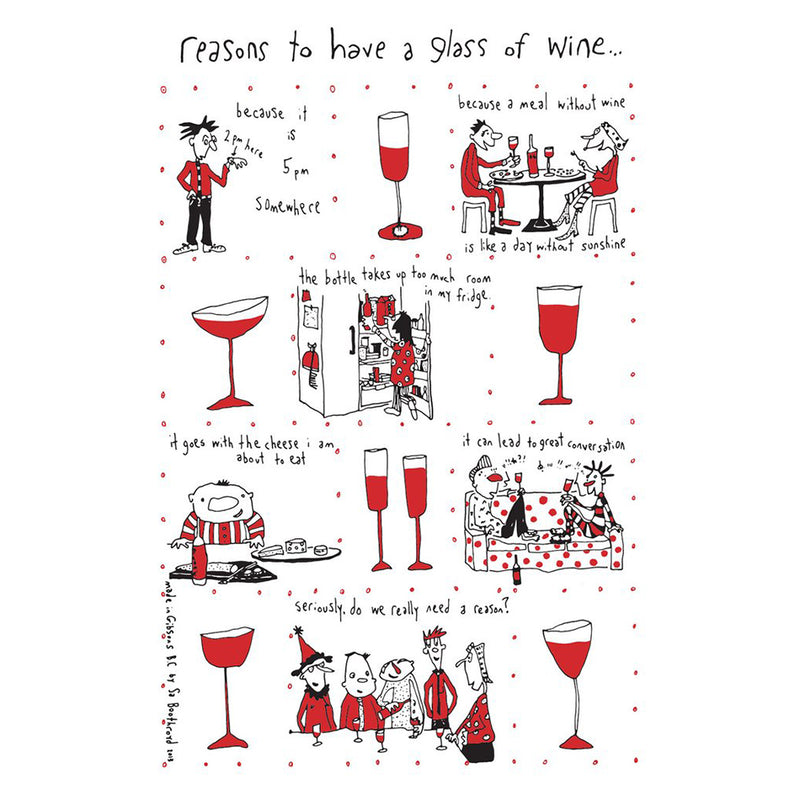 TEA TOWEL - REASONS TO HAVE A GLASS OF WINE